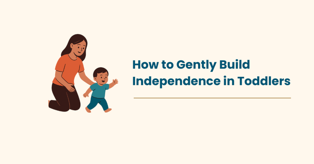 build independence in toddlers